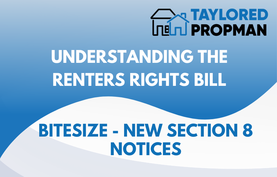 Image:  Understanding the Renters Rights Bill.  Bitesize - New section 8 Notices
